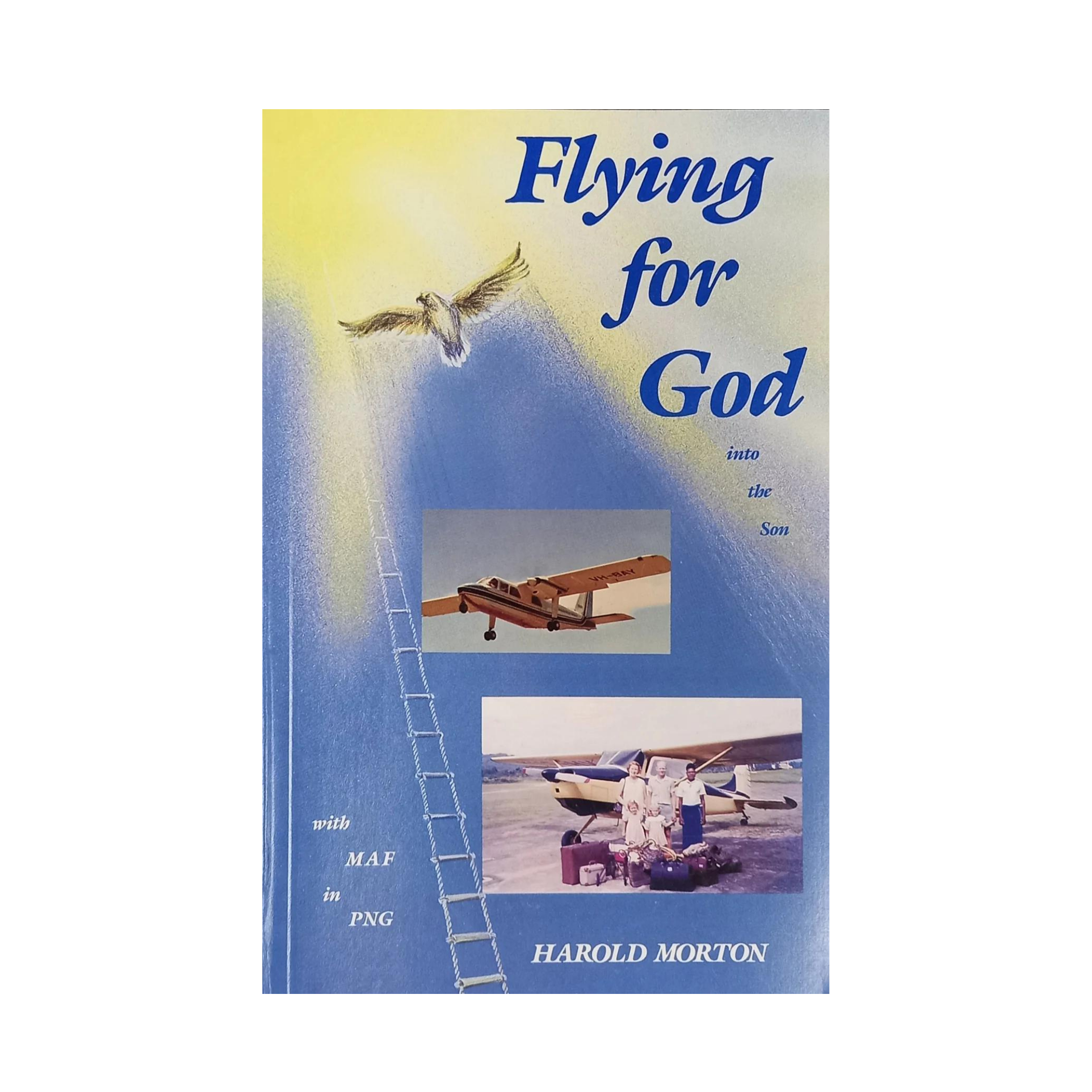 Flying for God into the Son – with MAF in PNG